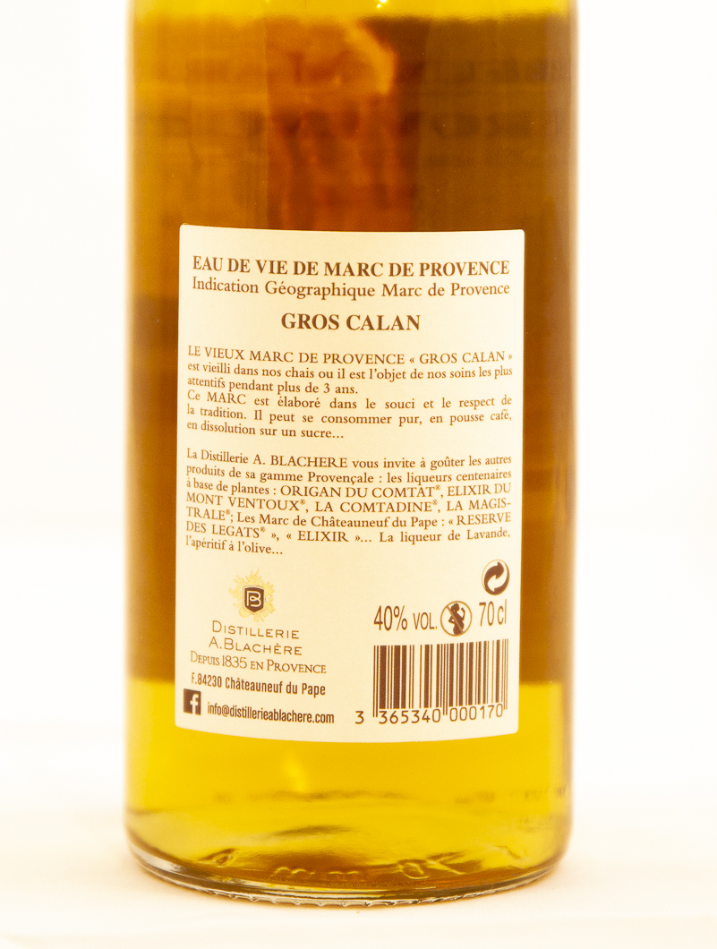Gros Calan Distillerie Blachère Vieux Marc de Provence  2014 70 cl alcool
